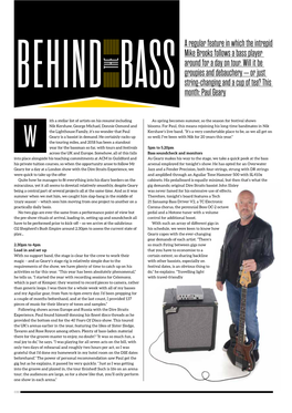 A Regular Feature in Which the Intrepid Mike Brooks Follows a Bass Player Around for a Day on Tour