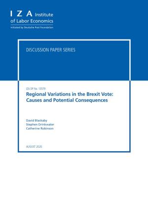 Regional Variations in the Brexit Vote: Causes and Potential Consequences