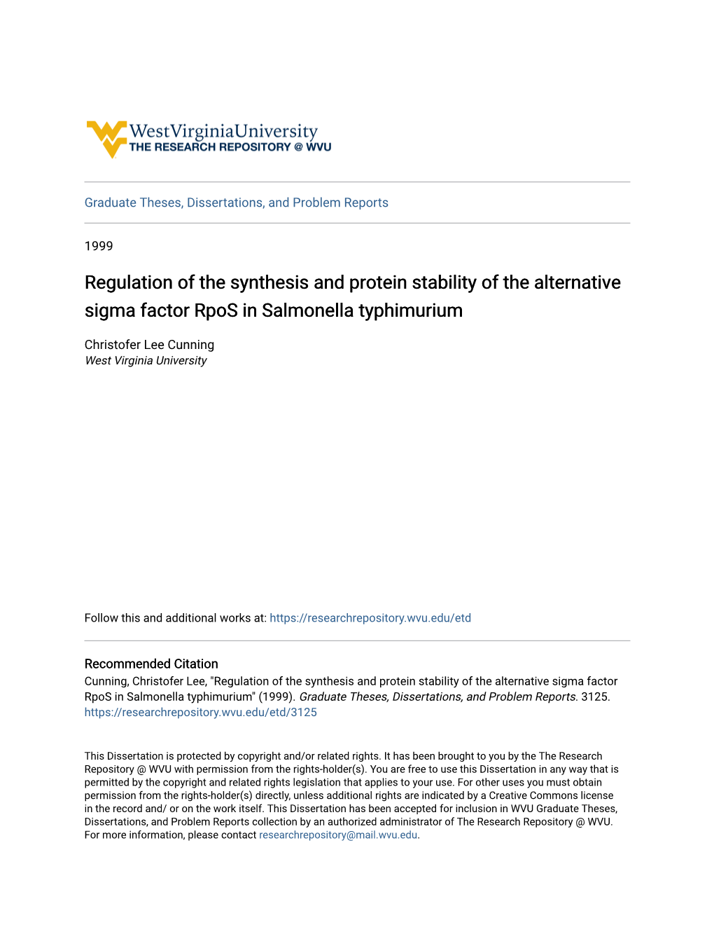 Regulation of the Synthesis and Protein Stability of the Alternative Sigma Factor Rpos in Salmonella Typhimurium