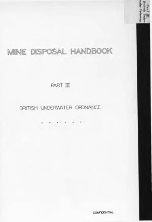 Mine Disposal Handbook, Part 3, British Underwater Ordnance