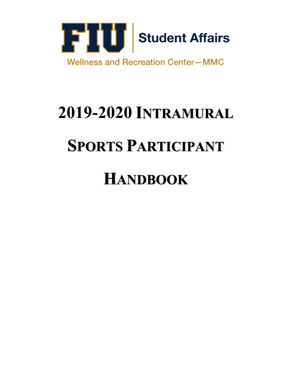 2019-2020 Intramural Sports Participant Handbook