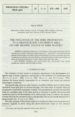 The Influence of the Mire Proportion in a Drainageless