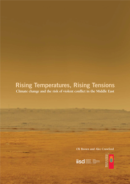 Rising Temperatures, Rising Tensions: Climate Change and the Risk of Violent Conflict in the Middle East