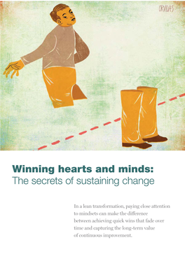 Winning Hearts and Minds: the Secrets of Sustaining Change