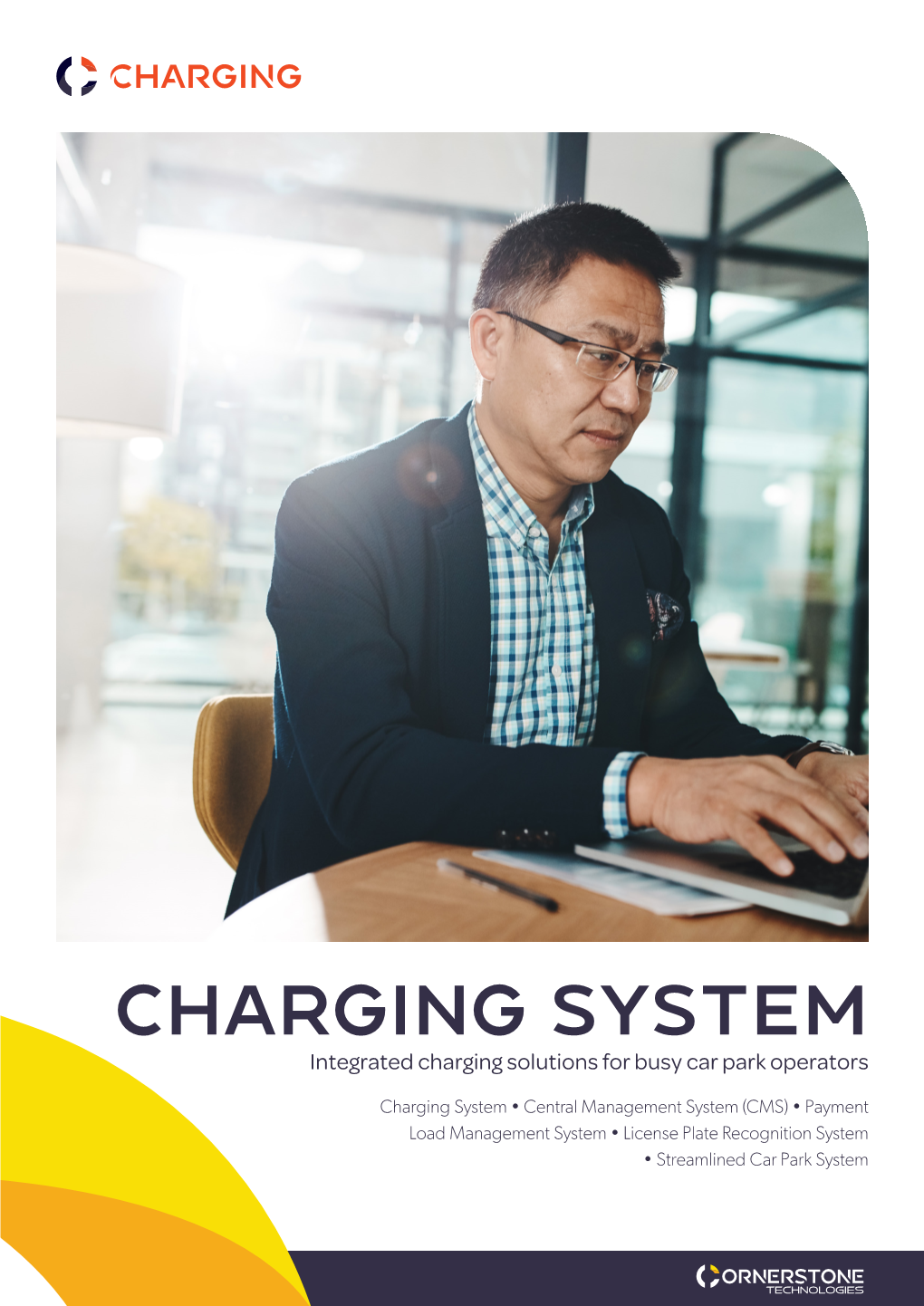 CHARGING SYSTEM Integrated Charging Solutions for Busy Car Park Operators