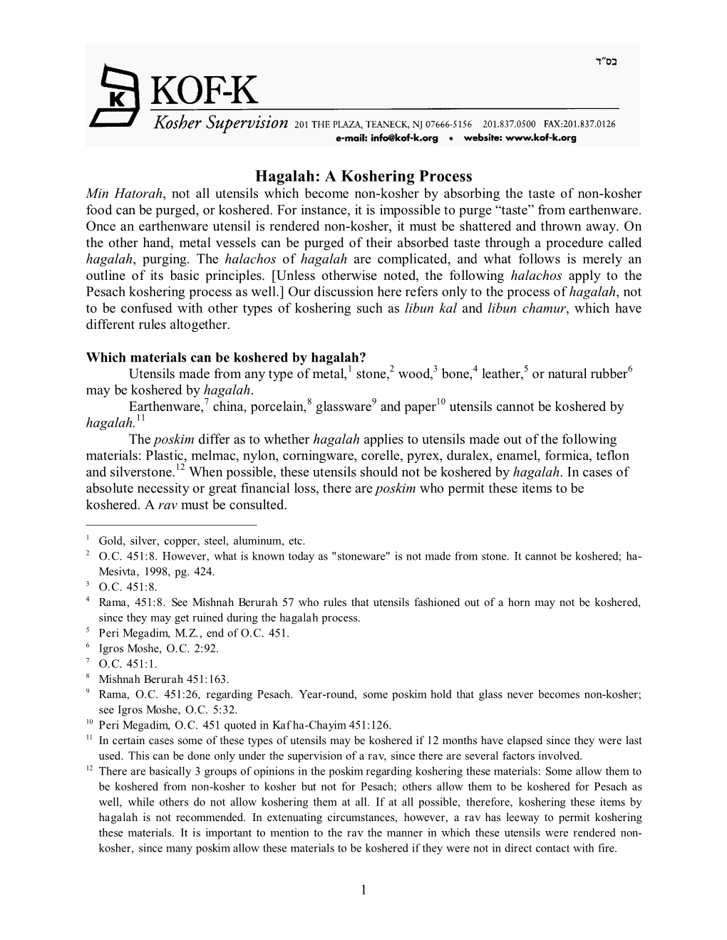 Hagalah: a Koshering Process Min Hatorah, Not All Utensils Which Become Non-Kosher by Absorbing the Taste of Non-Kosher Food Can Be Purged, Or Koshered