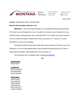 June 2, 2017 Contact: UM Registrar's Office, 406-243-2995. Montana