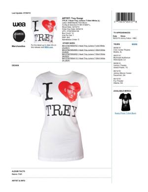Merchandise ARTIST: Trey Songz