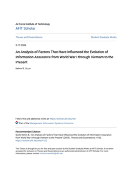 An Analysis of Factors That Have Influenced the Ve Olution of Information Assurance from World War I Through Vietnam to the Present