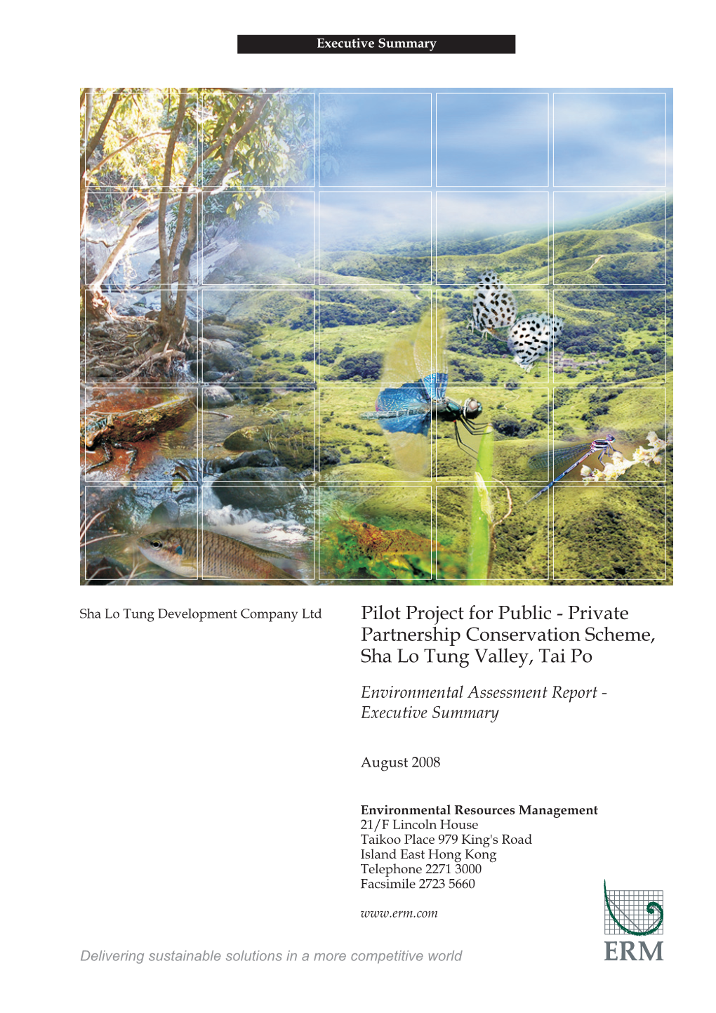 Private Partnership Conservation Scheme, Sha Lo Tung Valley, Tai Po Environmental Assessment