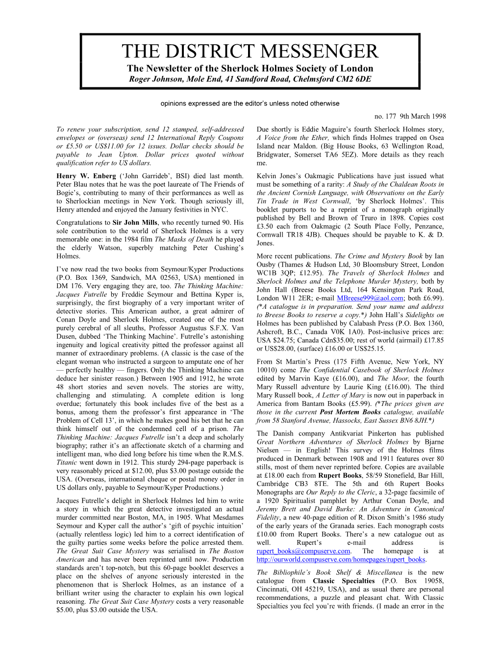 THE DISTRICT MESSENGER the Newsletter of the Sherlock Holmes Society of London Roger Johnson, Mole End, 41 Sandford Road, Chelmsford CM2 6DE