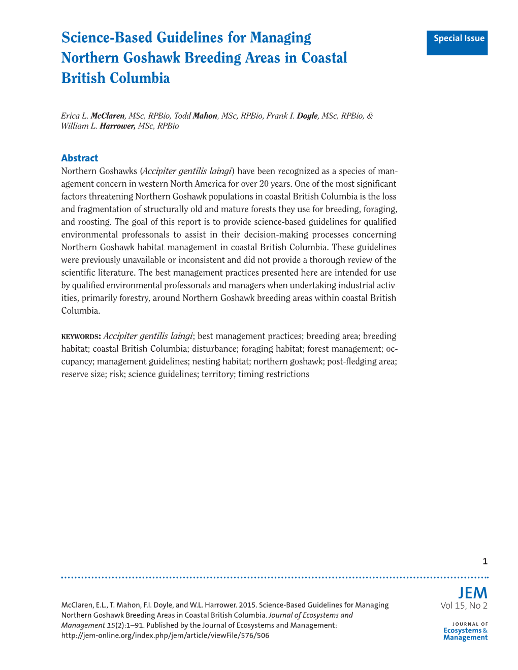 A Scientific Basis for Managing Northern Goshawk Breeding Areas