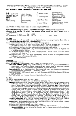 J. Gask) the Property of Horses First Racing Will Stand at Park Paddocks, Wall Box Z, Box 555