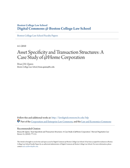 Asset Specificity and Transaction Structures: a Case Study of @Home Corporation Brian J.M