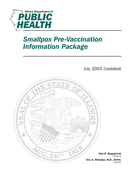 Smallpox Pre-Vaccination Information Package