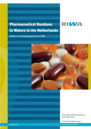Pharmaceutical Residues in Waters in the Netherlands