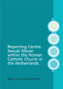 Reporting Centre Sexual Abuse Within the Roman Catholic Church in The