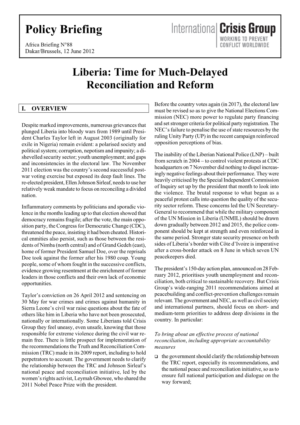 Liberia: Time for Much-Delayed Reconciliation and Reform