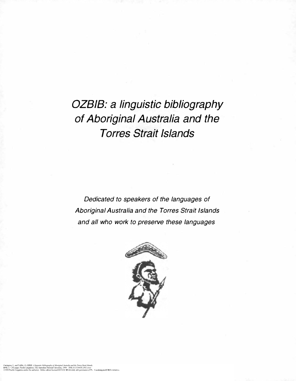 A Linguistic Bibliography of Aboriginal Australia and the Torres Strait Islands