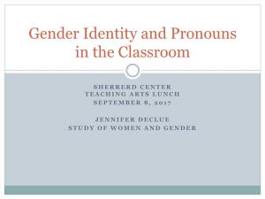 Gender Identity and Pronouns in the Classroom