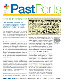 FOR the RECORDS Use Multiple Sources for Incorporating Sports History Into Family History Projects