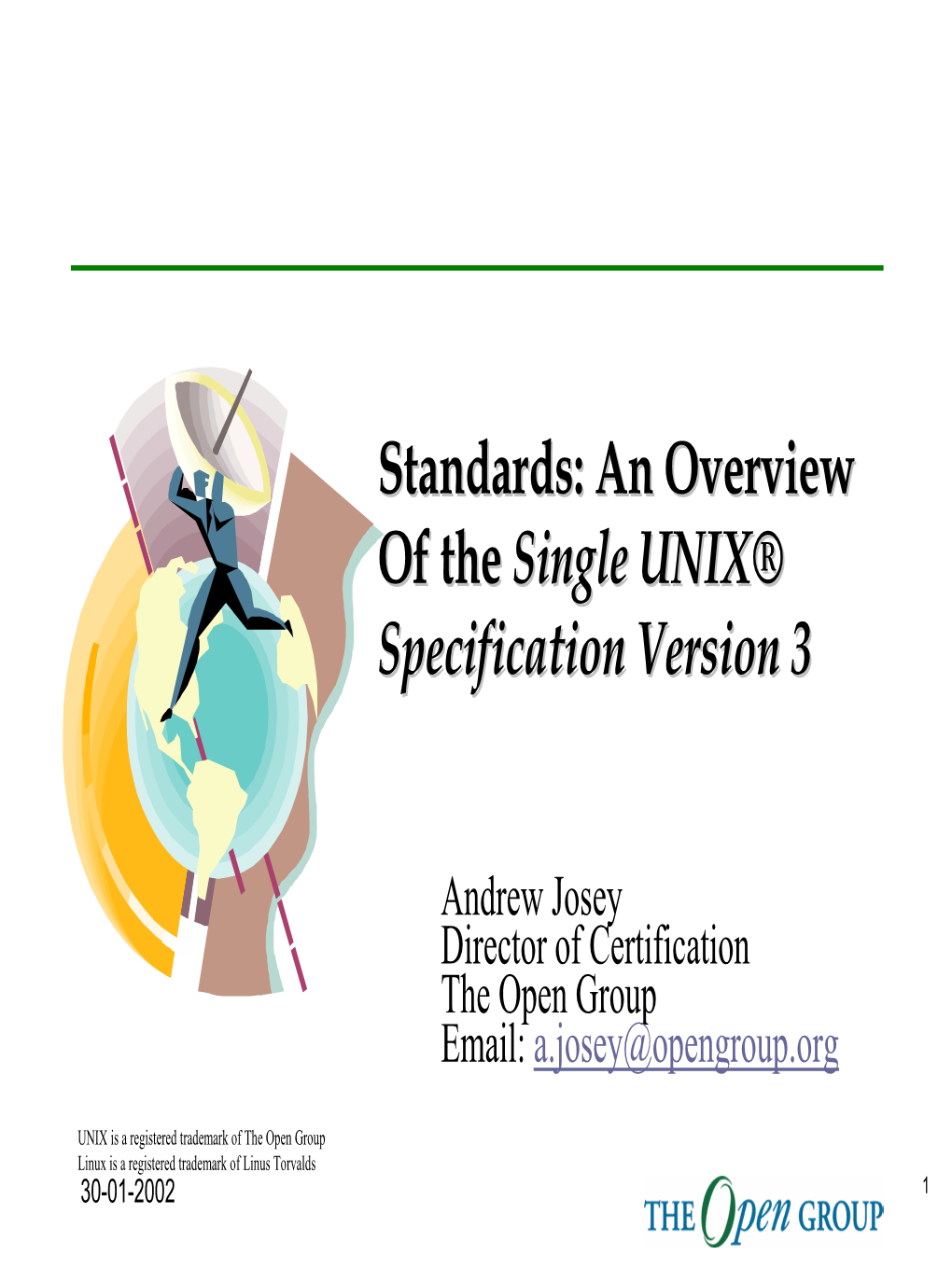 An Overview of the Single UNIX® Specification