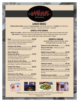 LUNCH MENU BYBLOS BAR & GRILL Located in Armory Square, 316 South Clinton St