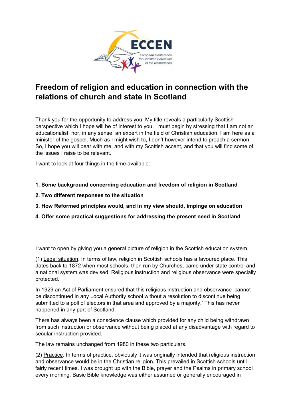 Freedom of Religion and Education in Connection with the Relations of Church and State in Scotland