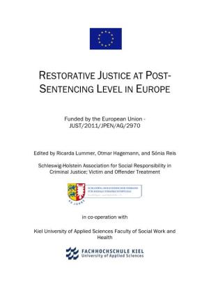 Restorative Justice at Post- Sentencing Level in Europe