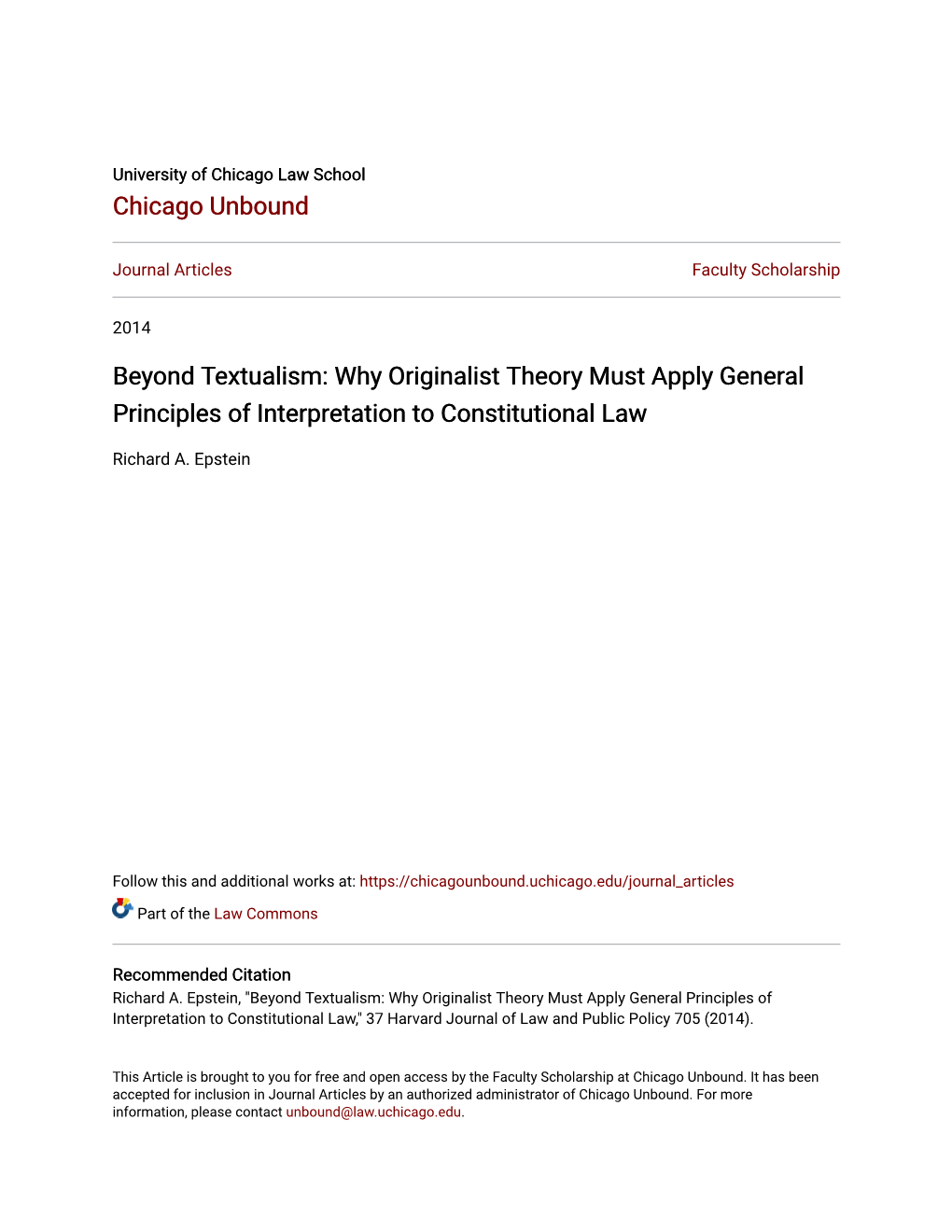 Beyond Textualism: Why Originalist Theory Must Apply General Principles of Interpretation to Constitutional Law