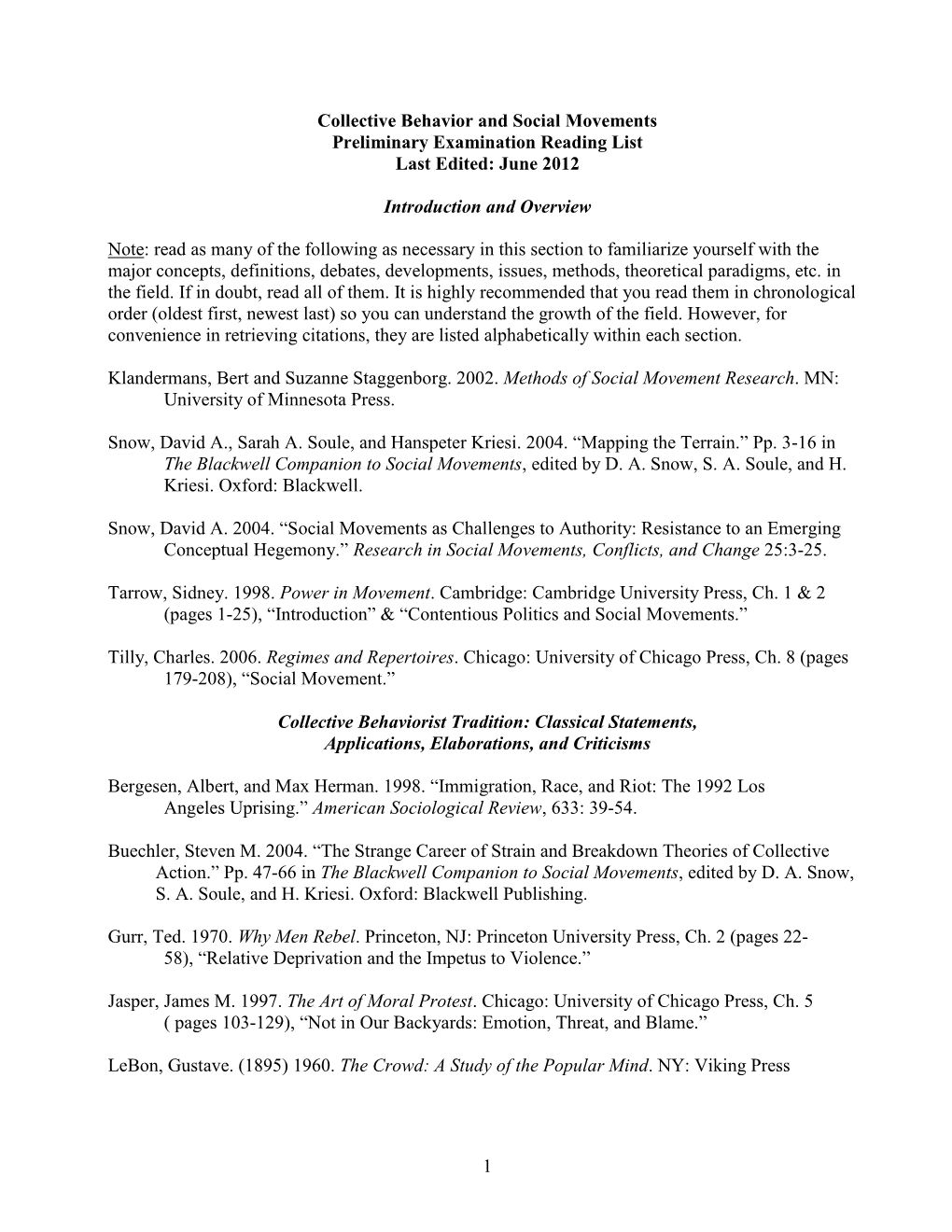 Collective Behavior and Social Movements Preliminary Examination Reading List Last Edited: June 2012