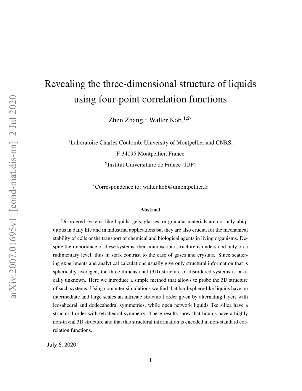 Revealing the Three-Dimensional Structure of Liquids Using Four-Point Correlation Functions