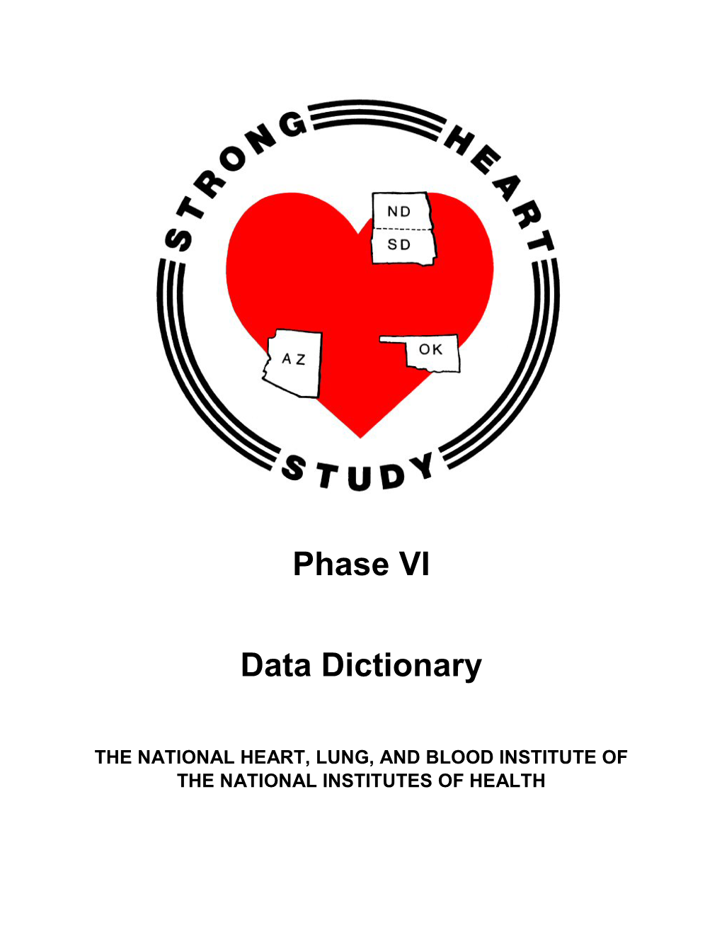 Phase VI Data Dictionary