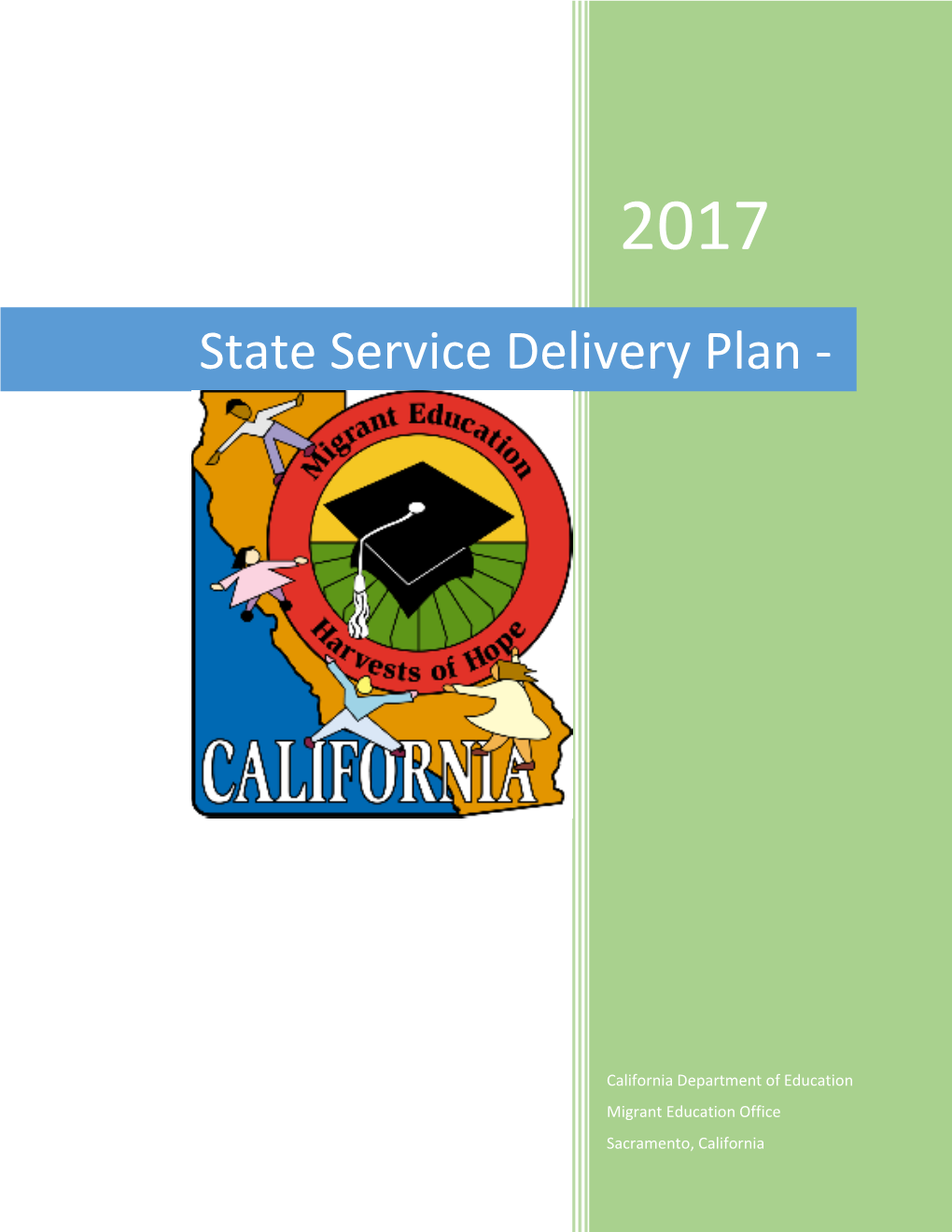 State Service Delivery Plan - Migrant (CA Dept of Education)