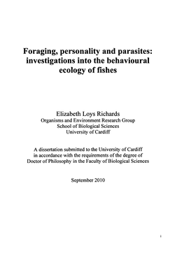 Foraging, Personality and Parasites Investigations Into the Behavioural Ecology of Fishes
