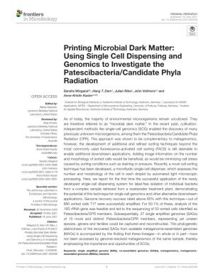 Printing Microbial Dark Matter: Using Single Cell Dispensing and Genomics to Investigate the Patescibacteria/Candidate Phyla Radiation