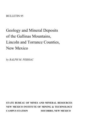 Geology and Mineral Deposits of the Gallinas Mountains, Lincoln and Torrance Counties, New Mexico by RALPH M