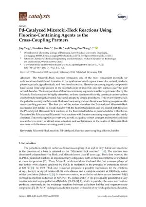 Pd-Catalyzed Mizoroki-Heck Reactions Using Fluorine-Containing Agents As the Cross-Coupling Partners