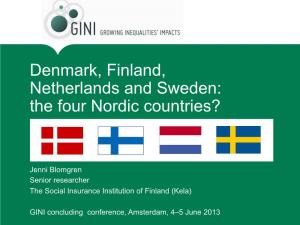 Denmark, Finland, Netherlands and Sweden: the Four Nordic Countries?