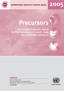 Precursors and Chemicals Frequently Used in the Illicit Manufacture Of