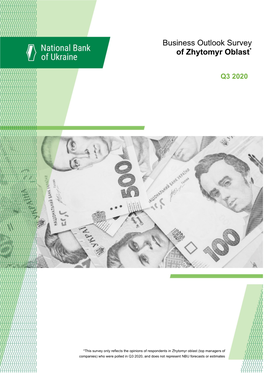 Zhytomyr Oblast (Top Managers of Companies) Who Were Polled in Q3 2020, and Does Not Represent NBU Forecasts Or Estimates