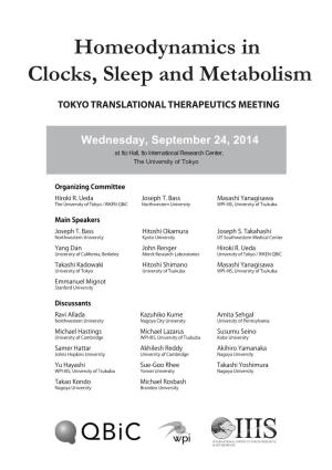 Homeodynamics in Clocks, Sleep and Metabolism