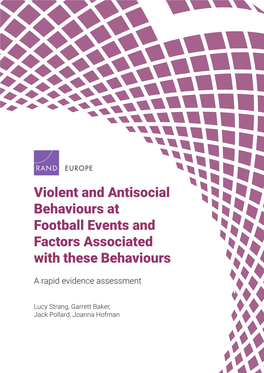 Violent and Antisocial Behaviours at Football Events and Factors Associated with These Behaviours