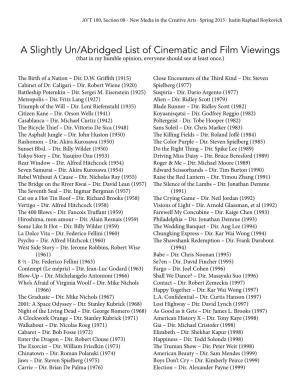 A Slightly Un/Abridged List of Cinematic and Film Viewings (That in My Humble Opinion, Everyone Should See at Least Once.)