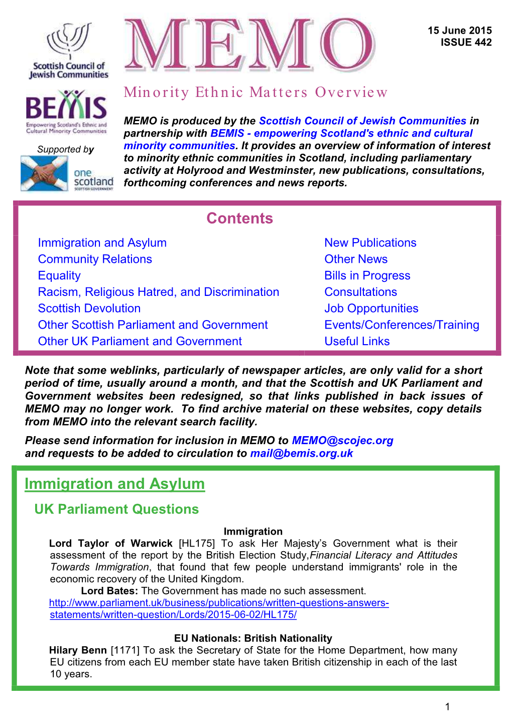 MEMO Is Produced by the Scottish Council of Jewish Communities in Partnership with BEMIS - Empowering Scotland's Ethnic and Cultural