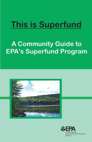 A Community Guide to EPA's Superfund Program