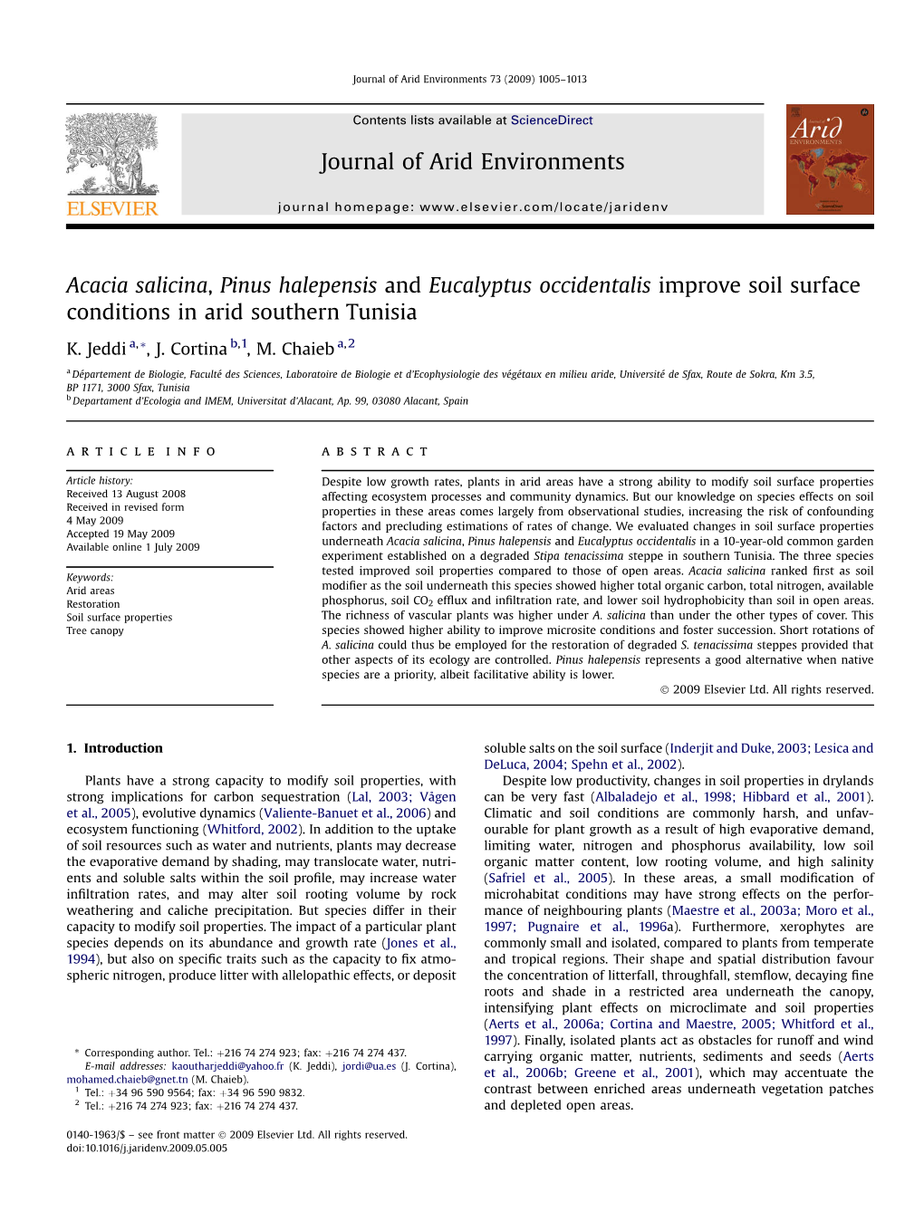 Acacia Salicina, Pinus Halepensis and Eucalyptus Occidentalis Improve Soil Surface Conditions in Arid Southern Tunisia