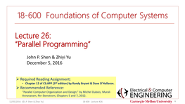 Lecture 26: “Parallel Programming”