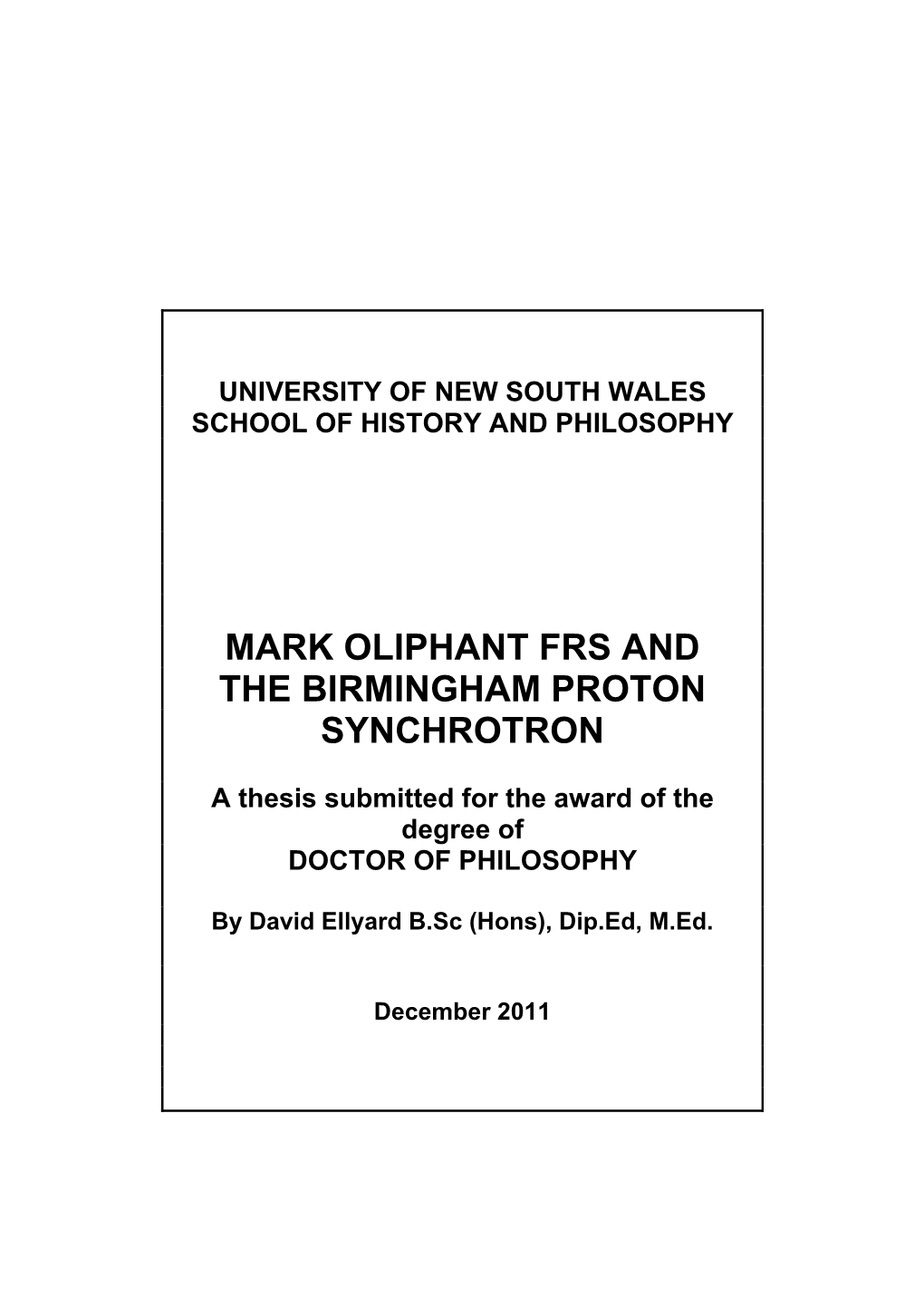 Mark Oliphant Frs and the Birmingham Proton Synchrotron