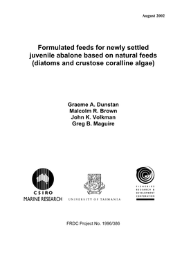 Formulated Feeds for Newly Settled Juvenile Abalone Based on Natural Feeds (Diatoms and Crustose Coralline Algae)